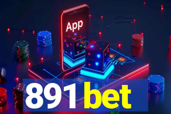 891 bet